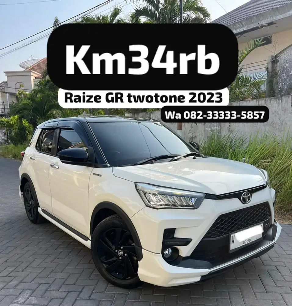 Km34rb Raize GR turbo twotone 2023 tg1 dr baru full orisinil
