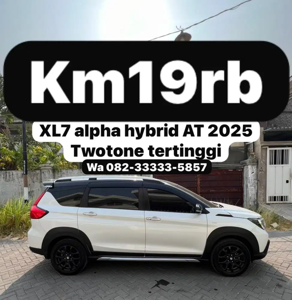 Km19rb XL7 alpha hybrid twotone 2025 (L) tg1 dr baru full orisinil