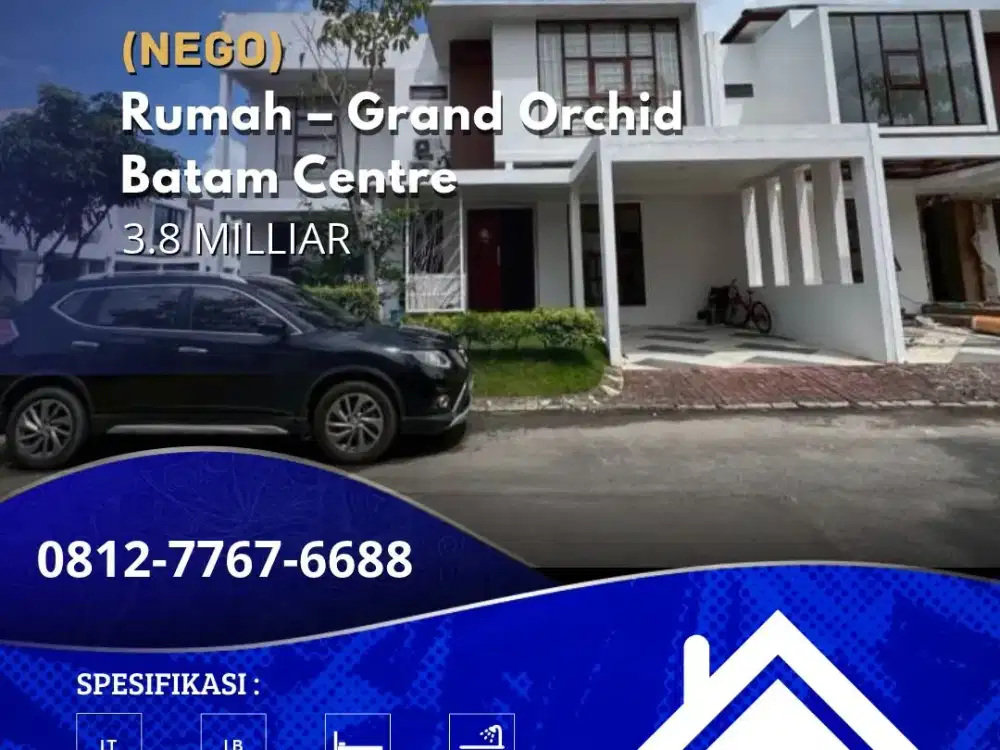 Dijual Rumah Grand Orchid Batam Centre