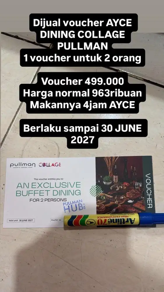 Voucher AYCE DINING Collage Pullman Central Park makan sepuasnya