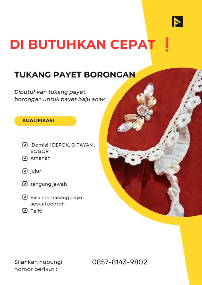 DI BUTUHKAN CEPAT TUKANG PAYET BORONGAN