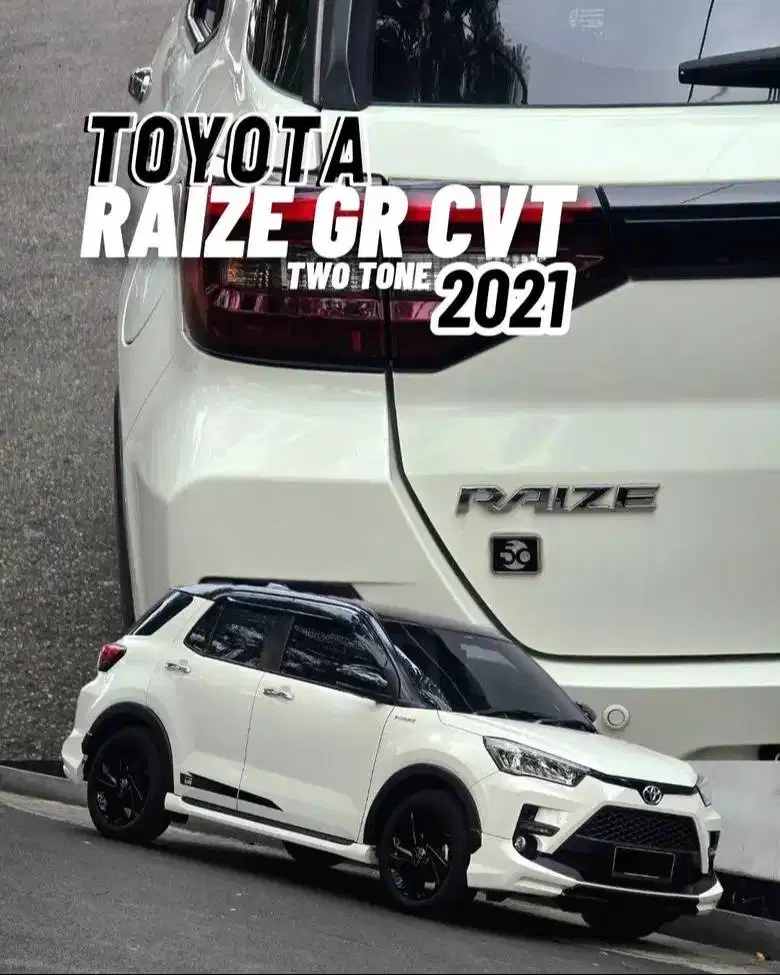 Toyota RAIZE GR 1.0 Turbo Two Tone Good Condition Siap PAKAI
