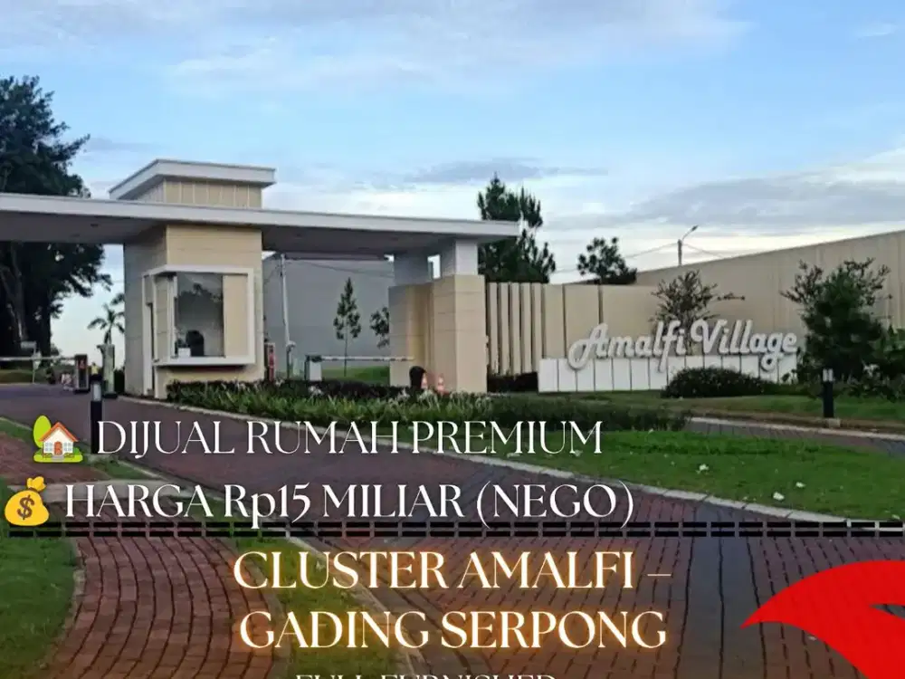 Dijual Rumah Premium Full Furnished – Cluster Amalfi, Gading Serpong