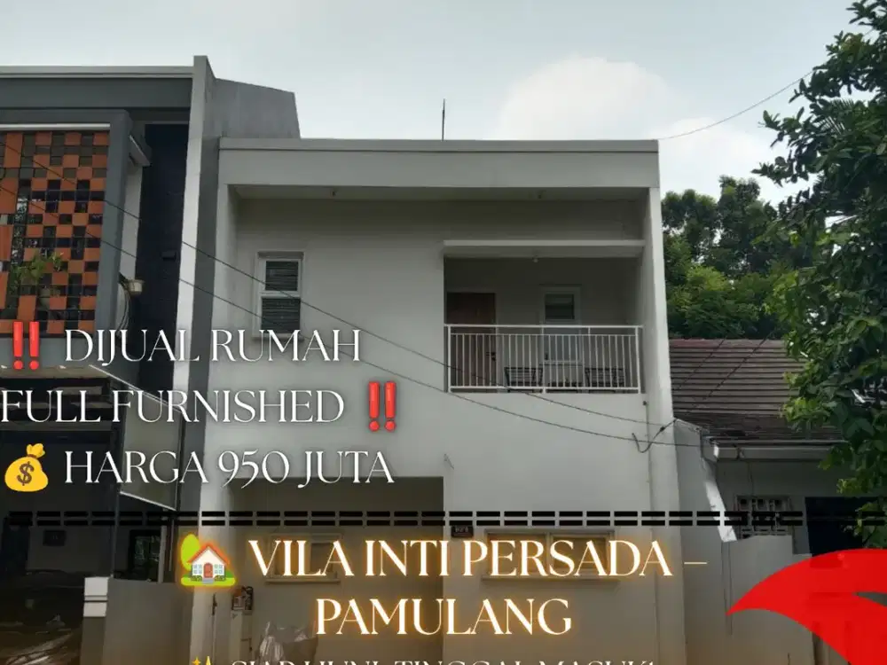 Dijual Rumah Full Furnished di Perum Vila Inti Persada, Pamulang Timur – Tangerang Selatan