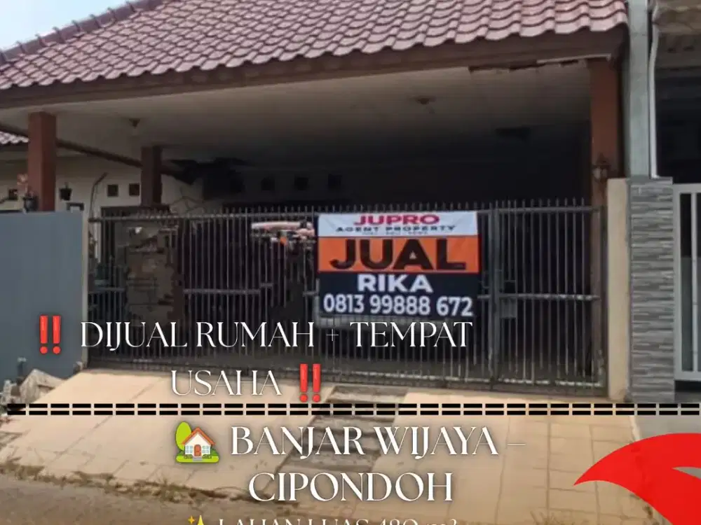 Dijual Rumah dan Tempat Usaha di Banjar Wijaya, Cipondoh