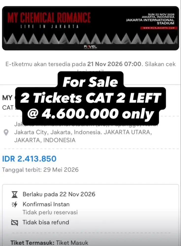 Jual Rugi 2 Tickets My Chemical Romance Concert Jakarta - CAT 2 LEFT