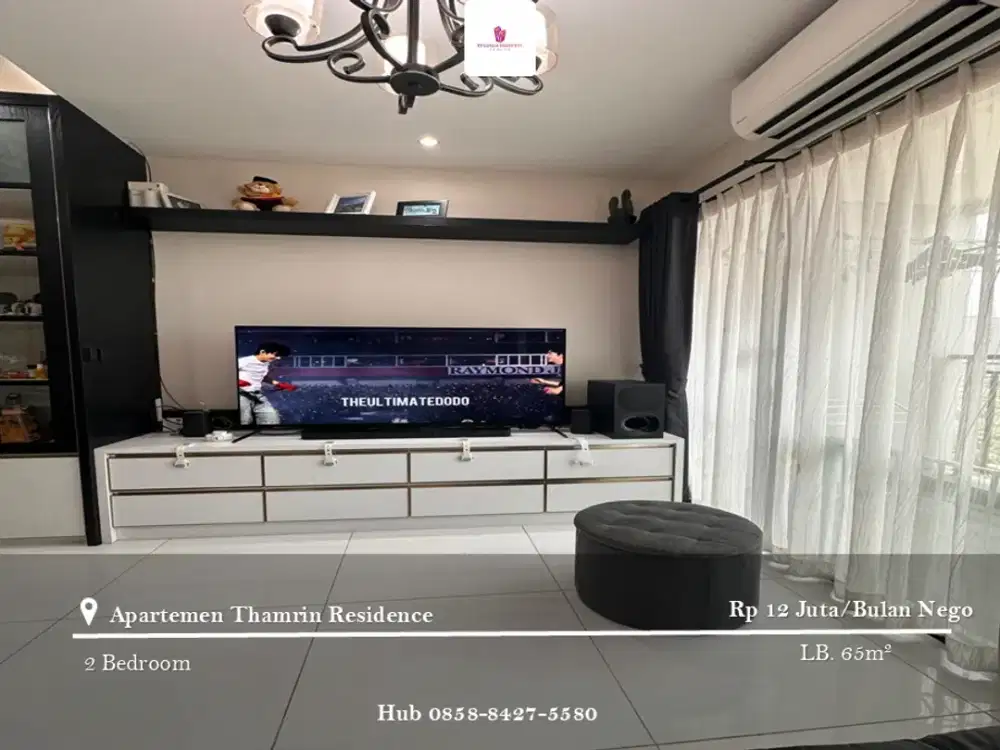 Disewakan Apartement Thamrin Residence 2BR Full Furnished Tower C
