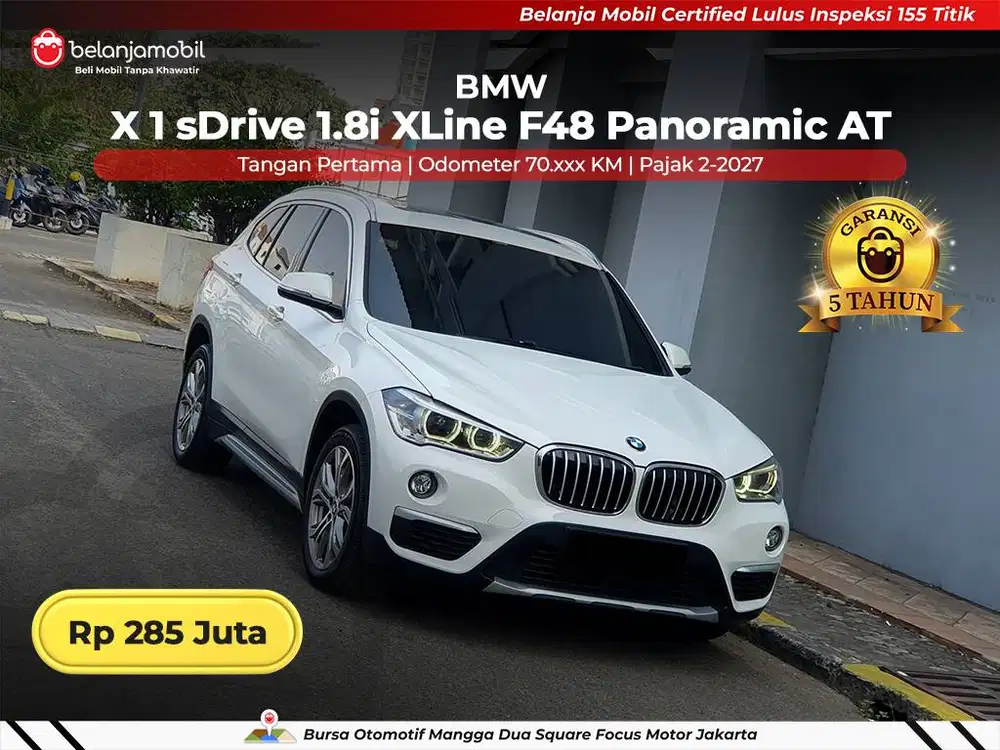 [ GARANSI 5THN ] BMW X1 X 1 sDrive 1.8i XLine Panoramic 2018/2019/2020
