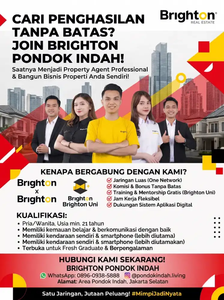 BERGABUNG MENJADI REAL ESTATE AGENT DI BRIGHTON PONDOK INDAH!