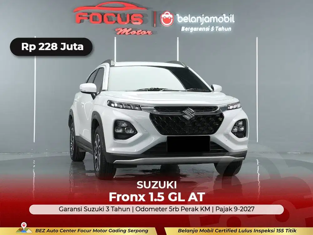 [ GARANSI 5THN KM 5RB ] Suzuki Fronx 1.5 GL AT 2024/2025/2026