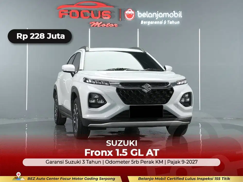 [ GARANSI 5THN KM 5RB ] Suzuki Fronx 1.5 GL AT 2024/2025/2026