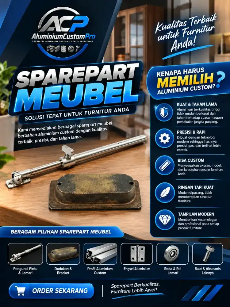 Jasa Pembuatan Sparepart Meubel Aluminium Custom