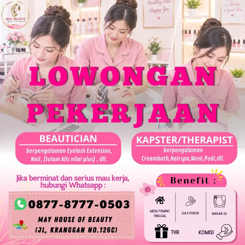 LOWONGAN PEKERJAAN BEAUTICIAN & THERAPIST