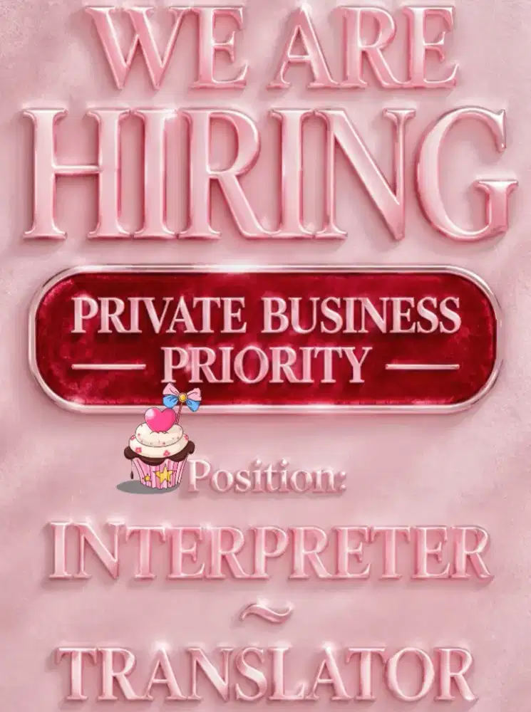 Assistant Pribadi ~ Translator ~ PenJaga ~ Freelance & ProjectLongTerm