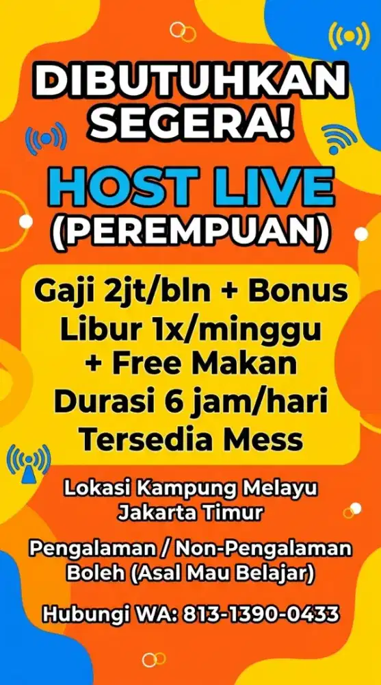 DIBUTUHKAN SEGERA HOST LIVE