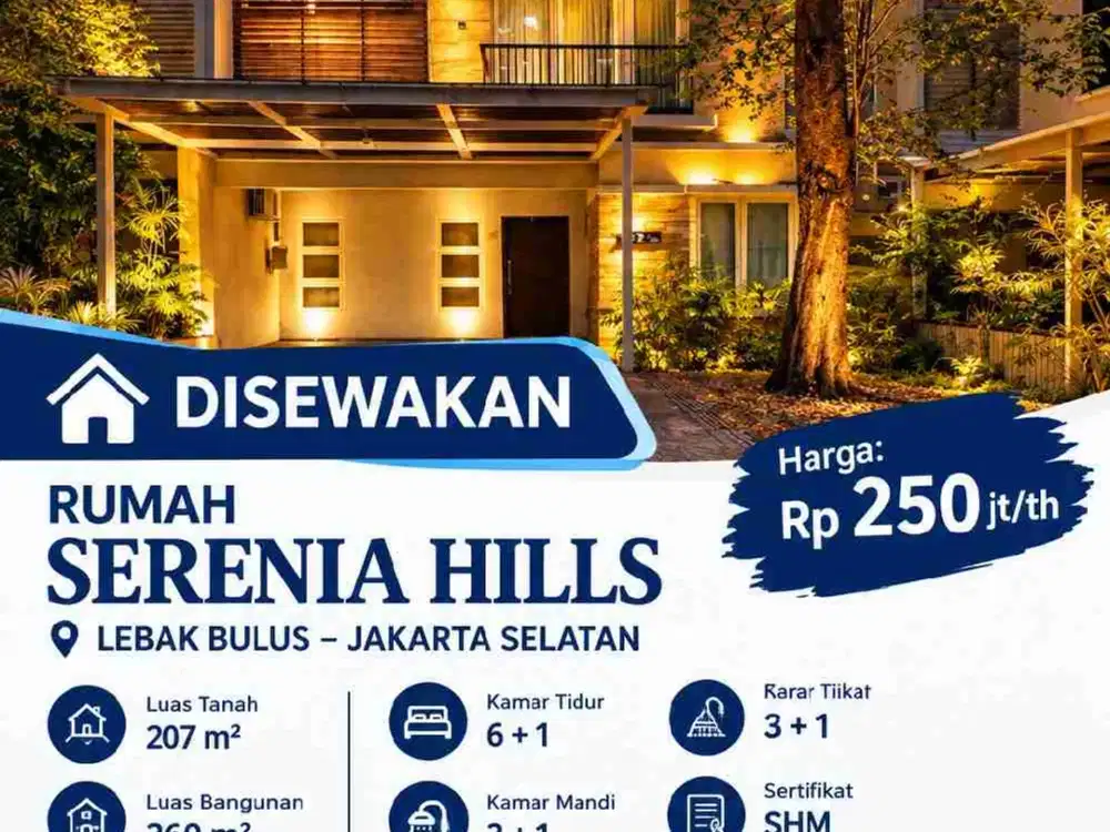 Disewakan RUMAH SERENIA HILLS, LEBAK BULUS JAKARTA SELATAN