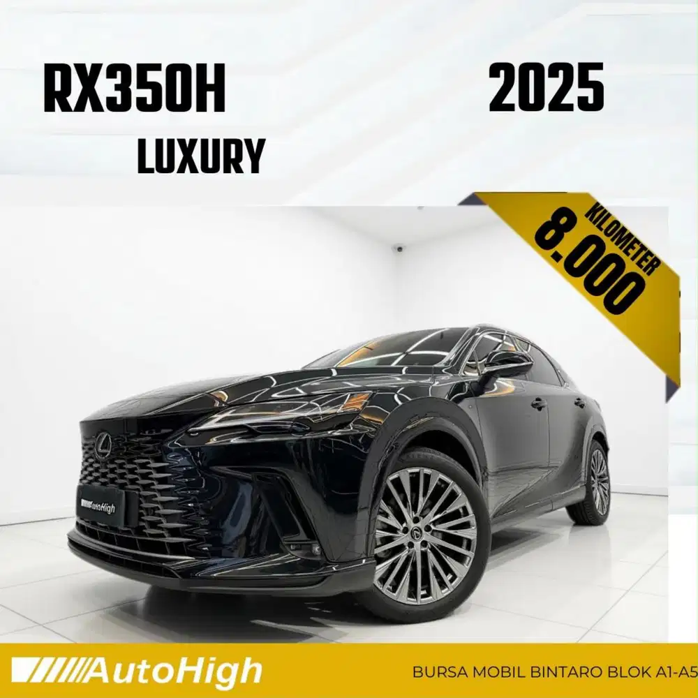 DP10% [Km8.000] RX350h Hybrid 2025 Black / RX350 Reg 2026 #AUTOHIGH