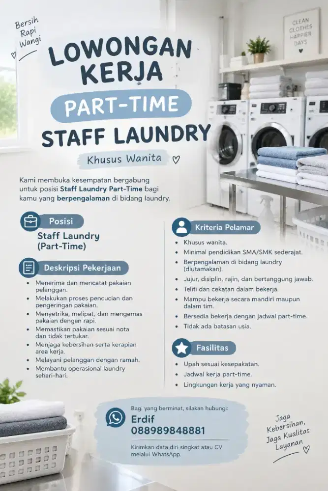 Di cari part timer untuk laundry