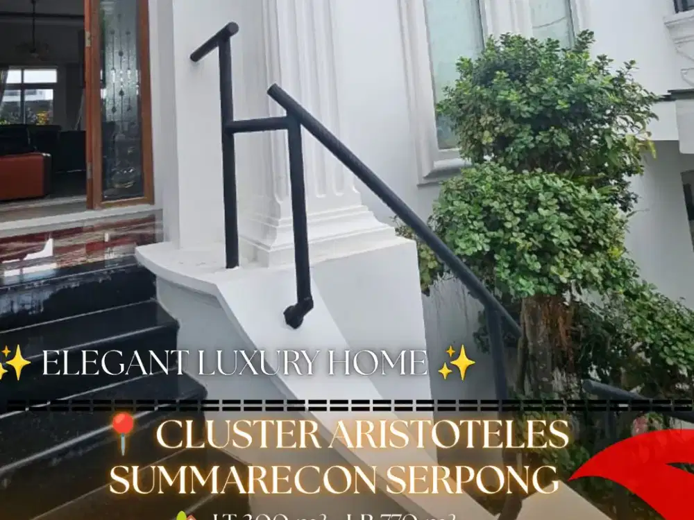 Elegant Home for Sale and Rent – Cluster Aristoteles, Summarecon Serpong