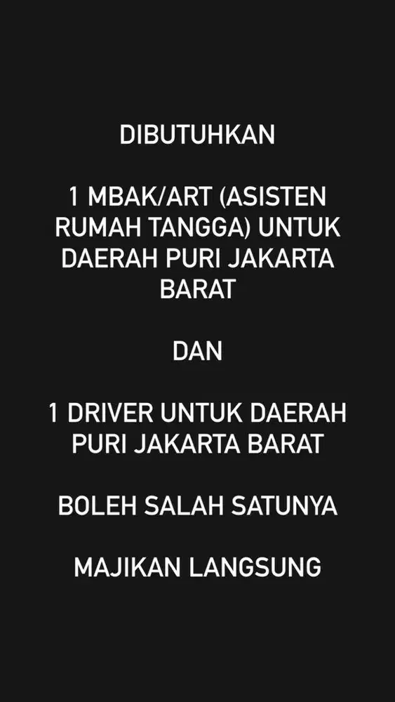 DIPERLUKAN ART DAN DRIVER JAKARTA BARAT