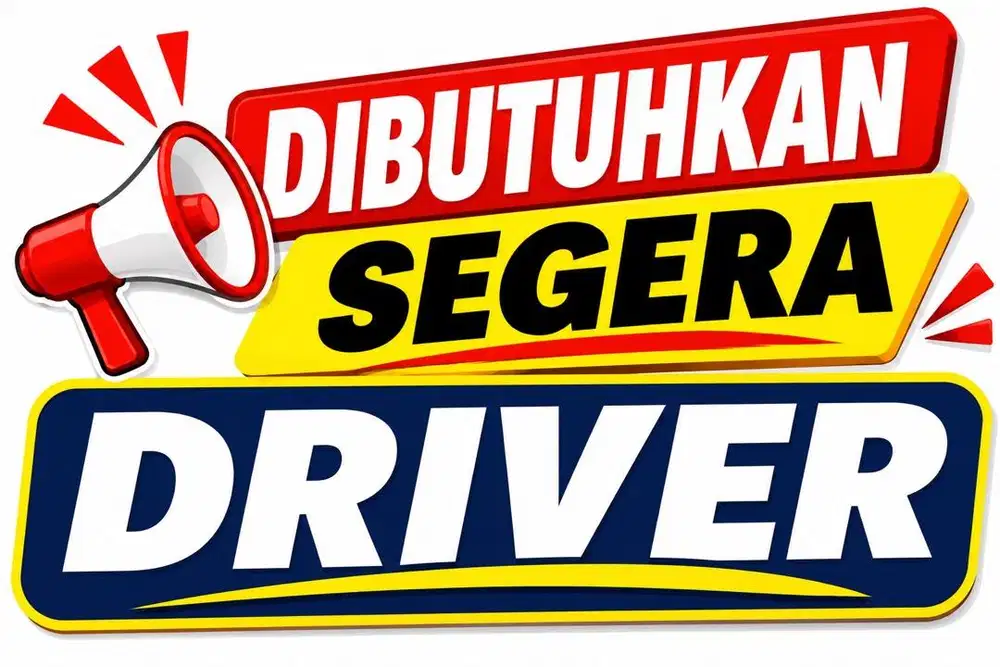 Dibutuhkan segera Driver