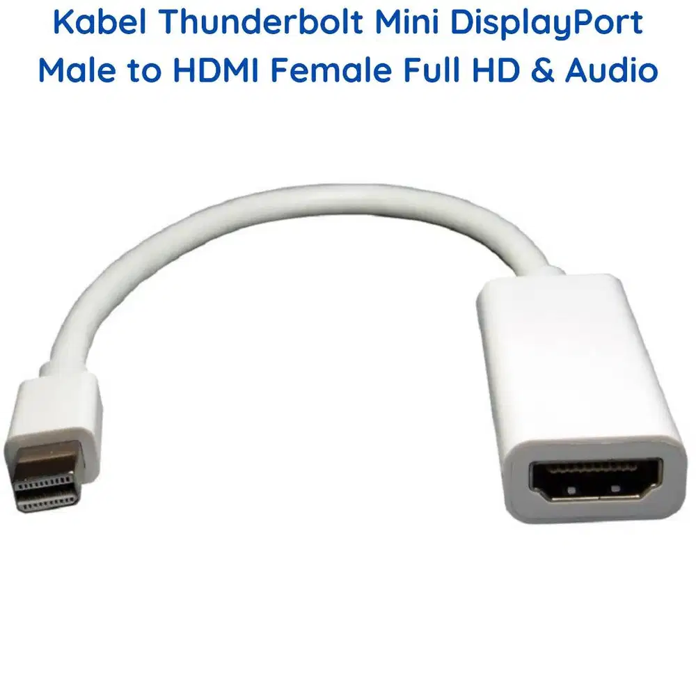 Kabel Thunderbolt Mini DisplayPort Male to HDTV Female Macbook Audio