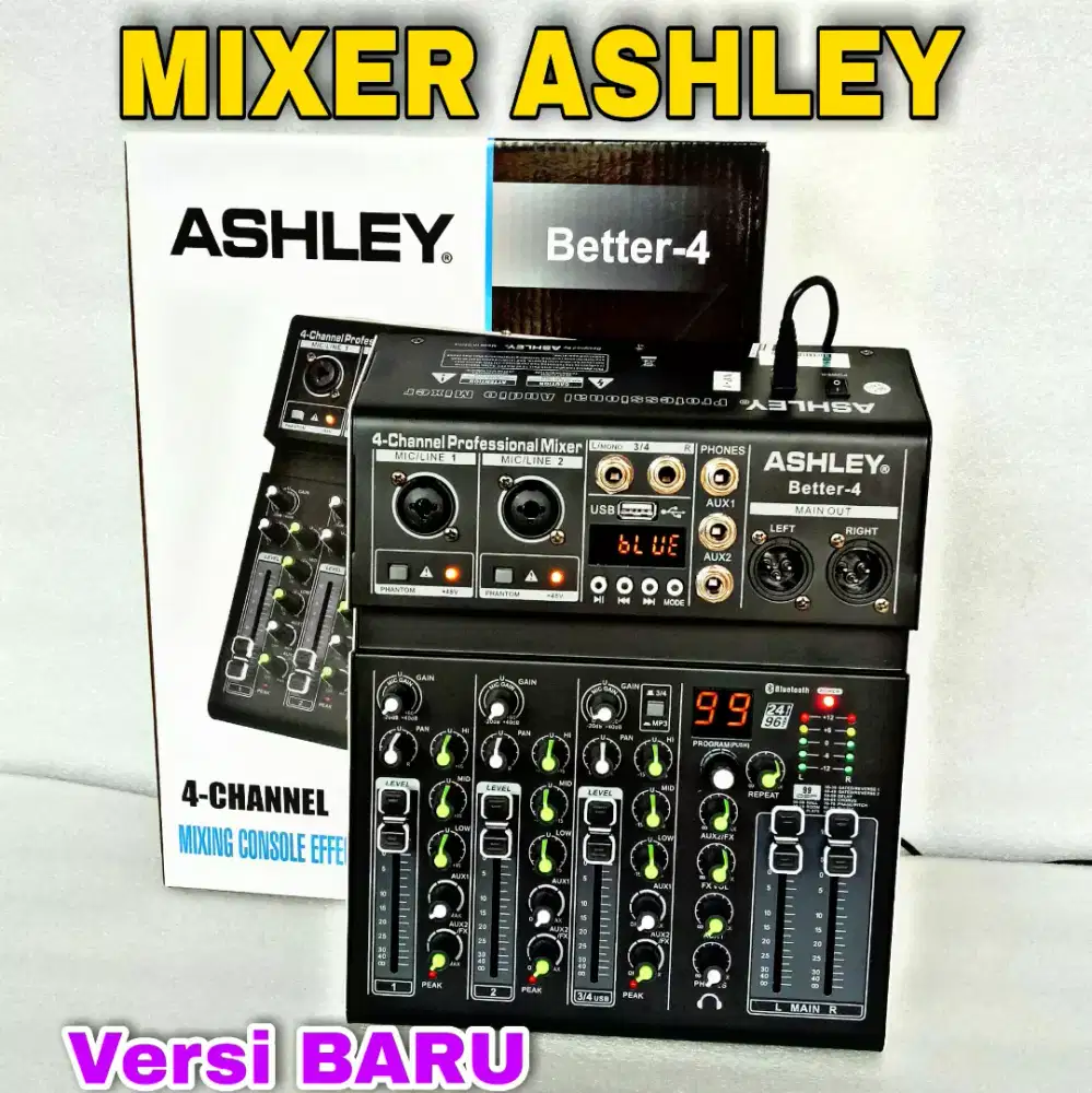 MIXER ASHLEY BETTER 4 NEW VERSI 99DSP REVERB BETTER4 ASHLEY