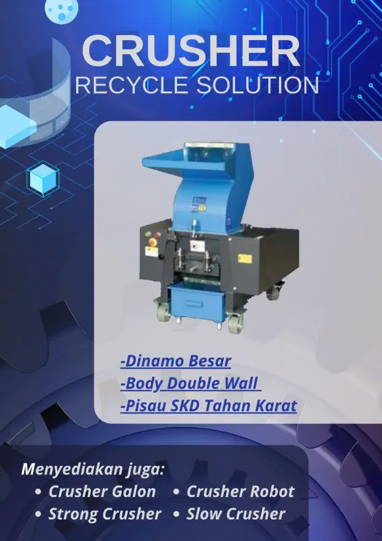 Mesin Crusher(Crusher Robot/Strong Crusher/Crusher Galon/Slow Crusher)
