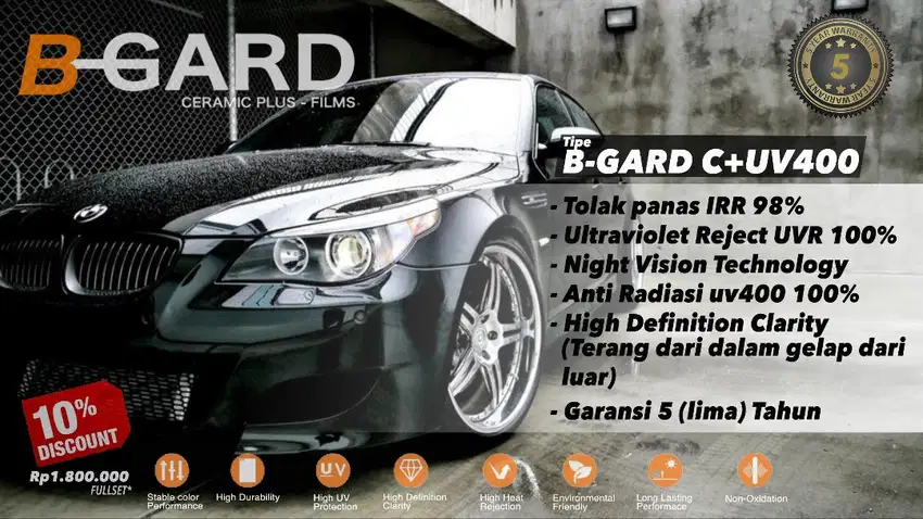 B-GARD Ceramic UV400 | Tolak Panas InfraRed 98% Kaca film UVR 99%