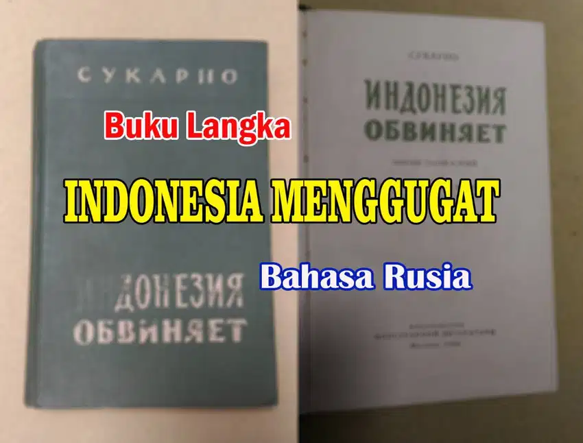 Buku INDONESIA MENGGUGAT, berbahasa Rusia