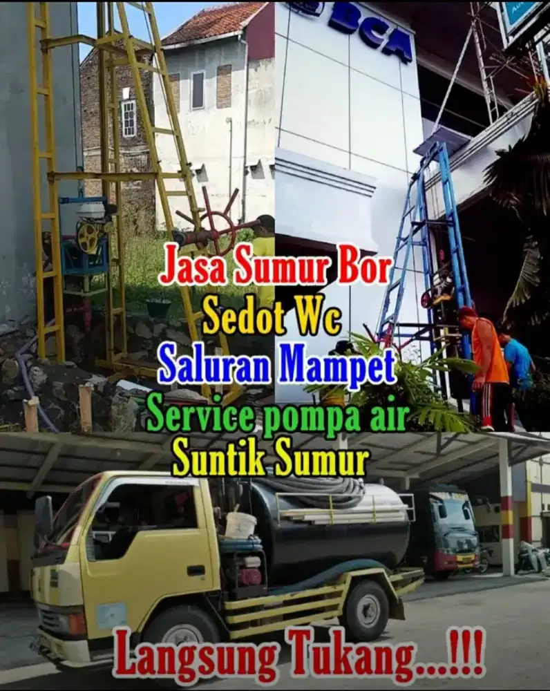 Pembuatan sumur bor,suntik sumur kering,Sedot Tinja Wc ,Saluran mampet