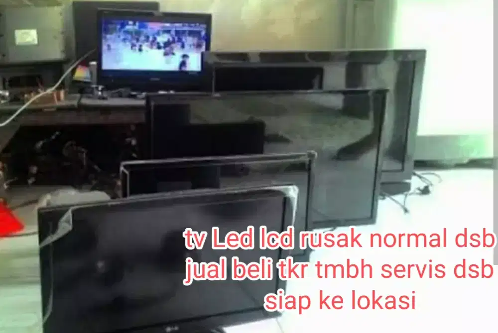 Terima TV led LCD rusak dsb