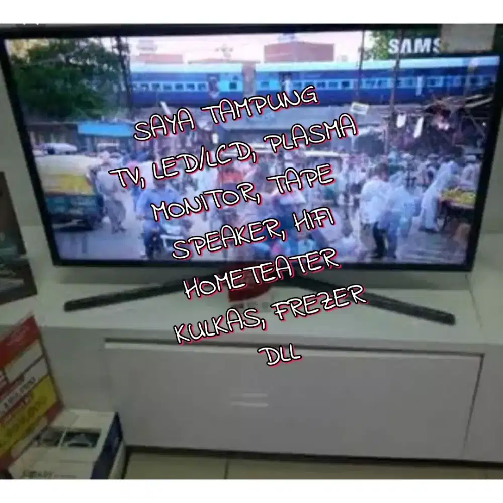 Saya terima TV bekas LED/Lcd, plasma monitor, dll