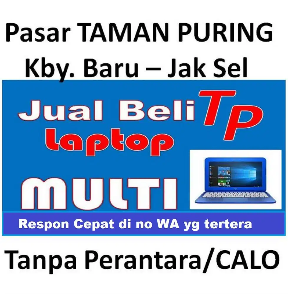 Laptop JUAL BELI BERGARANSI Asus Dell Acer Lenovo Toshiba HP DLL