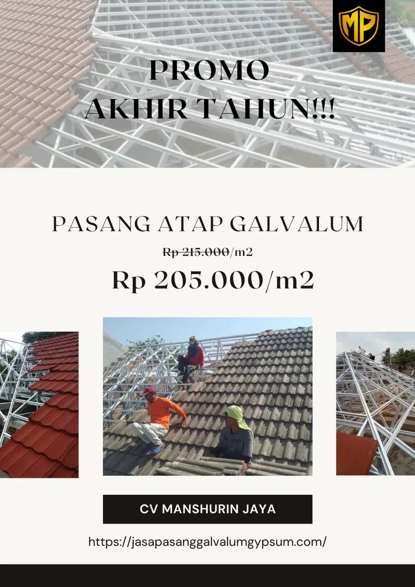 !!!PROMO AKHIR TAHUN!!! PASANG RANGKA ATAP GALVALUM HANYA 205.000/m2