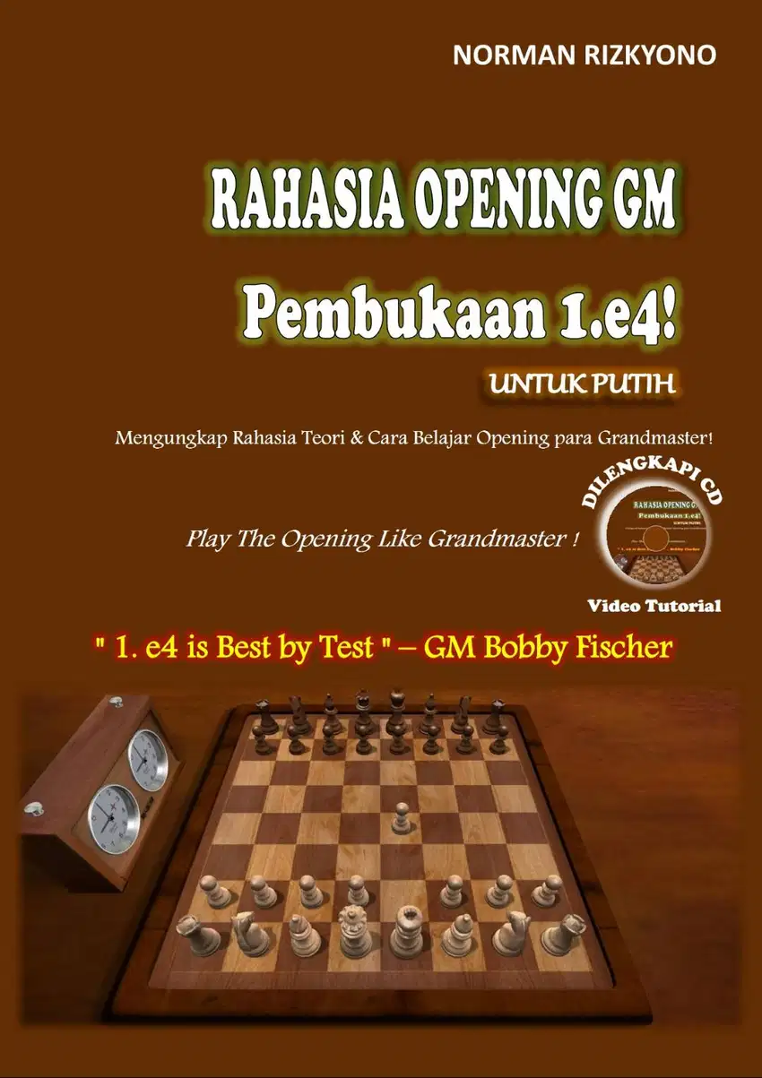 Buku Catur Pembukaan Opening 1.e4 Grandmaster Bobby Fischer