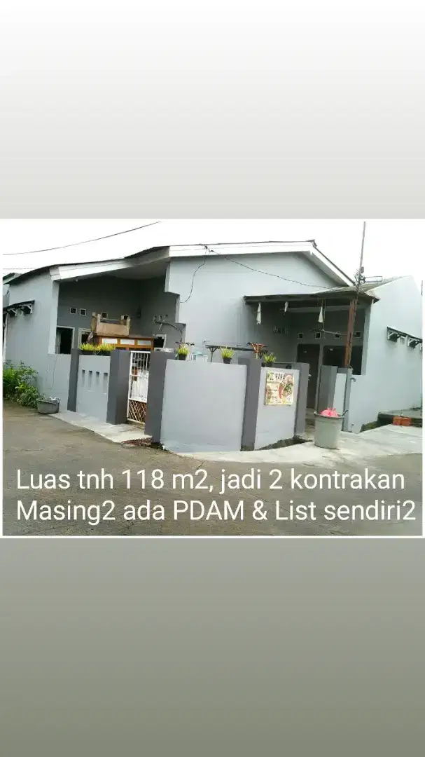 Dijual rumah, luas 118 m2. jadi 2 kontrakan, SHM, harga 600 jt