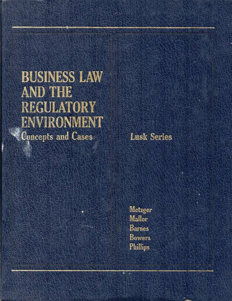 Business Law And the Regulatory Environment