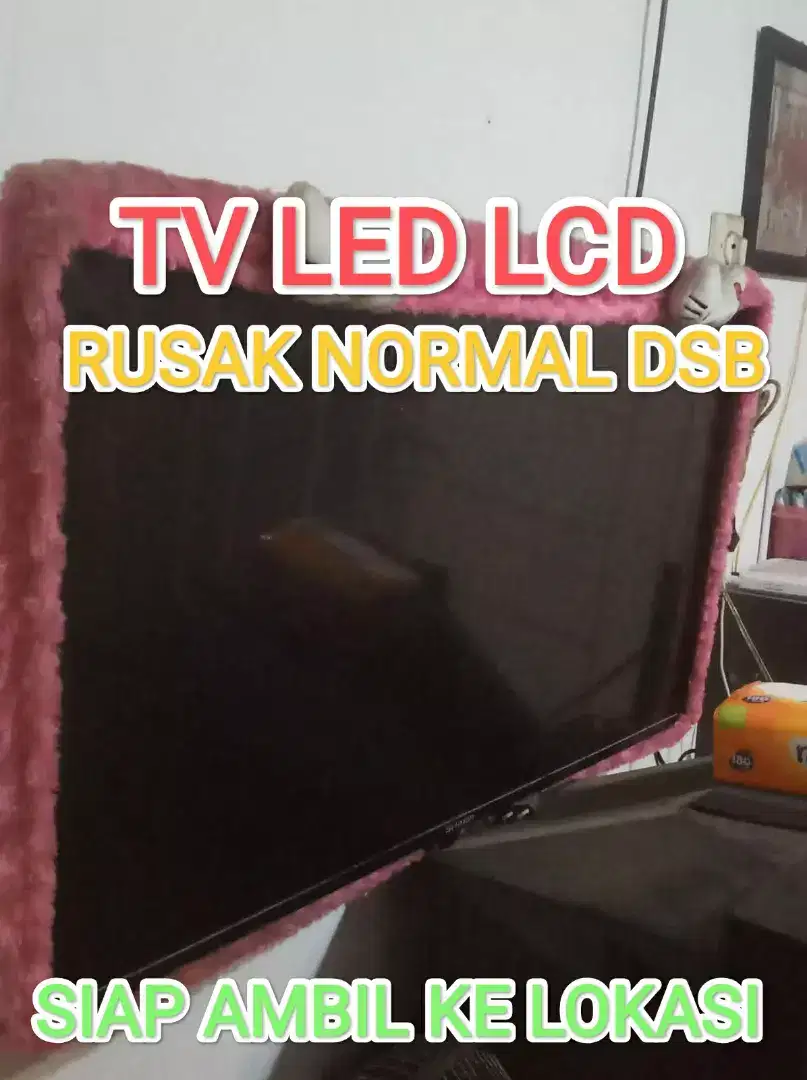 Tv Led LCD rusak normal dsb