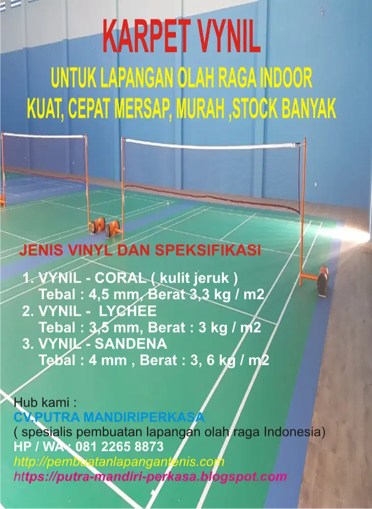 Membutuhkan Karpet Vinyl untuk Lapangan Olah Raga Badminton, Voly