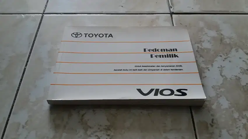 Buku Owners Manual Book Pedoman Petunjuk Toyota Vios th 2003 sd 2006