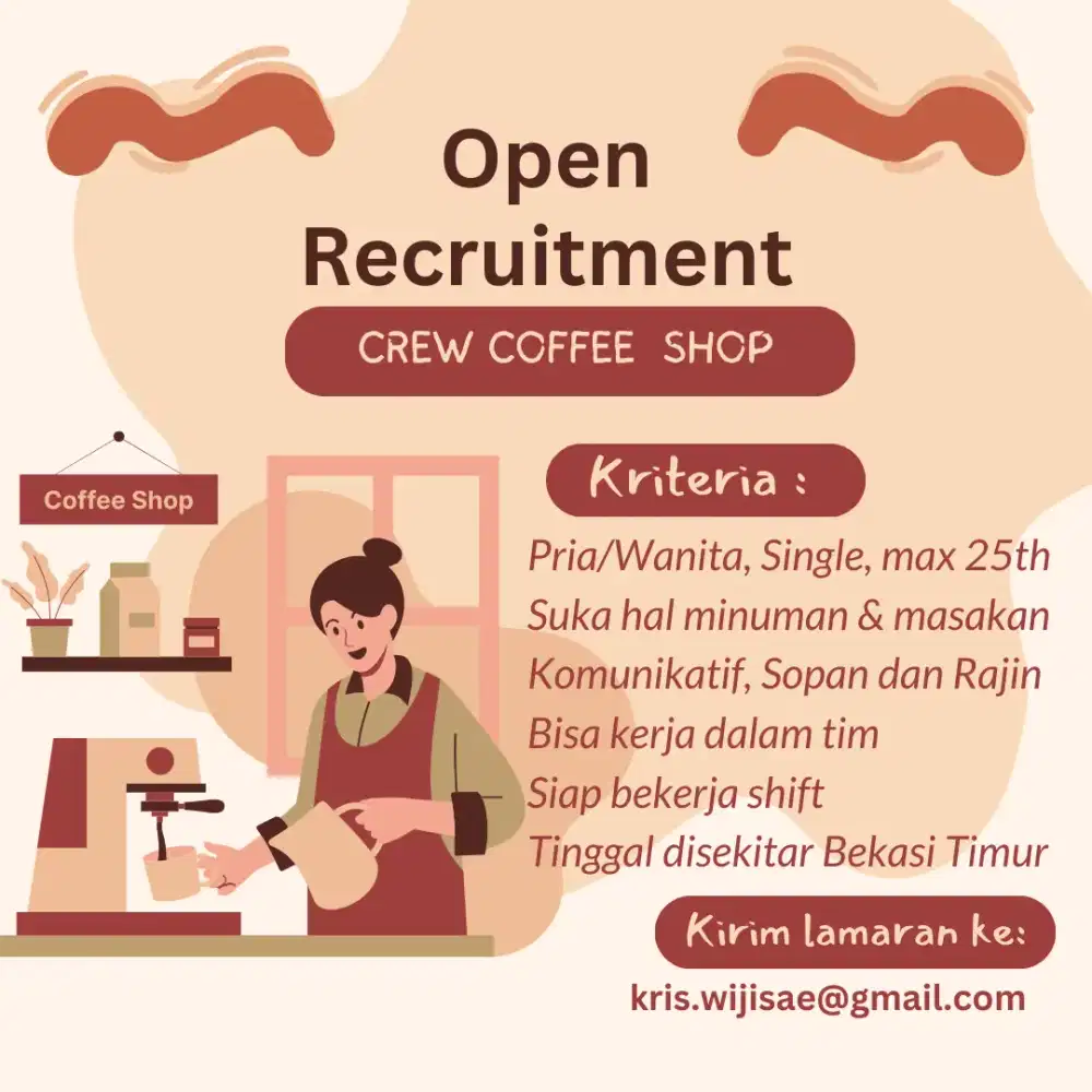 Dibutuhkan Segera Crew Coffee Shop Resto