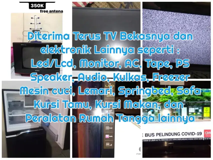 Kami Siap ambil TV, Monitor dan lain-lain Belasan mu all kondisi