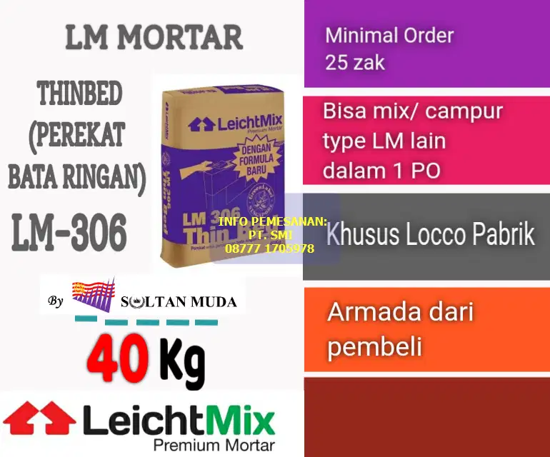 LM MORTAR LM-306 Thinbed Perekat Bata Ringan LEICTHMIX BROCO