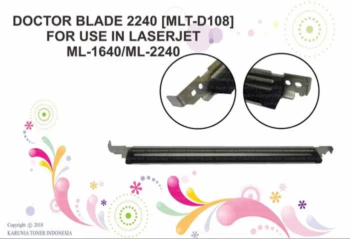 DOCTOR BLADE 2240 [MLT-D108] FOR USE IN LASERJET ML-1640/M Berkualitas