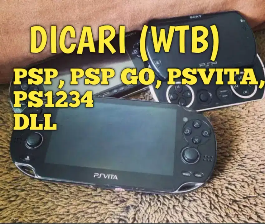 MENCARI DICARI WTB PSP PSVITA PSPGO