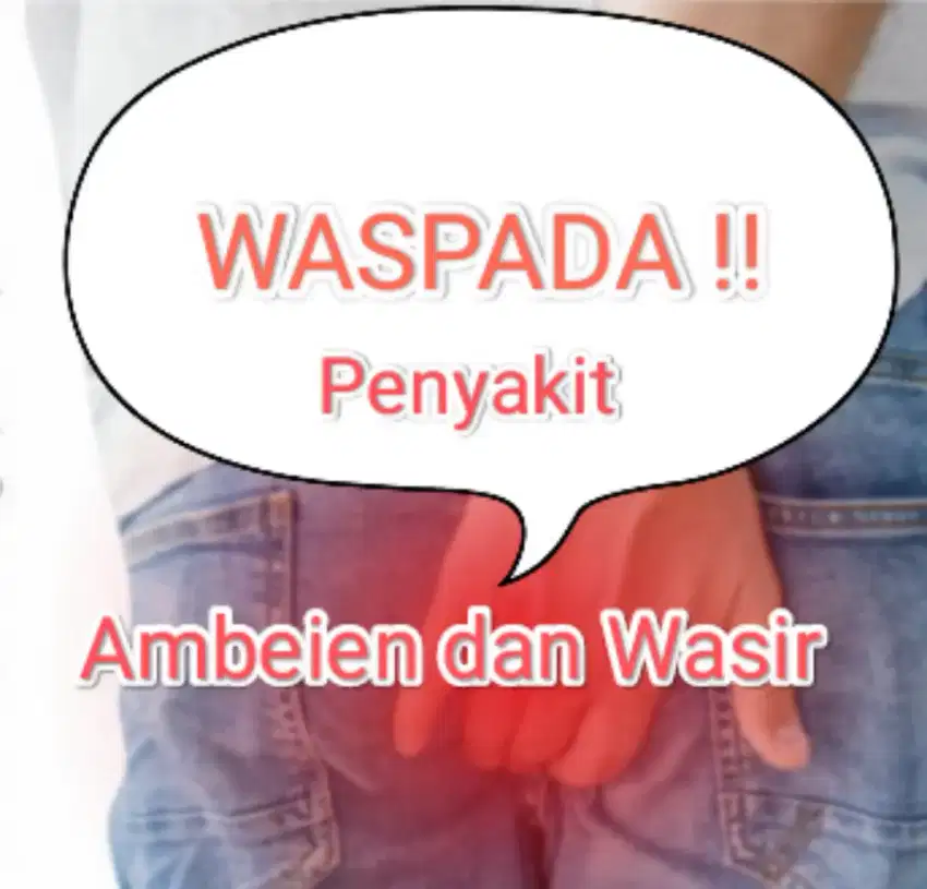 PENGOBATAN Ambeien/Wasir