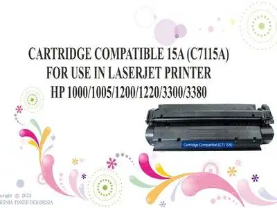 CARTRIDGE COMPATIBLE 15A LASERJET PRINTER HP 1000/1005/120 Berkualitas