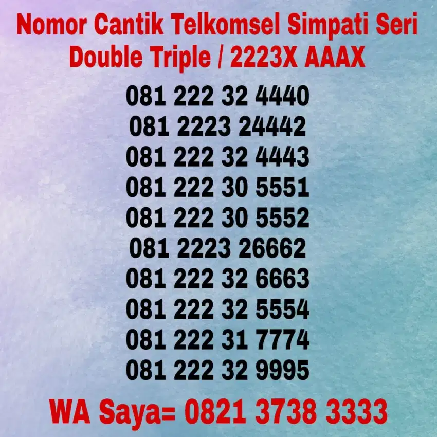 Nomor Cantik Kartu Telkomsel Simpati Seri Double Triple 222 555 / 7774