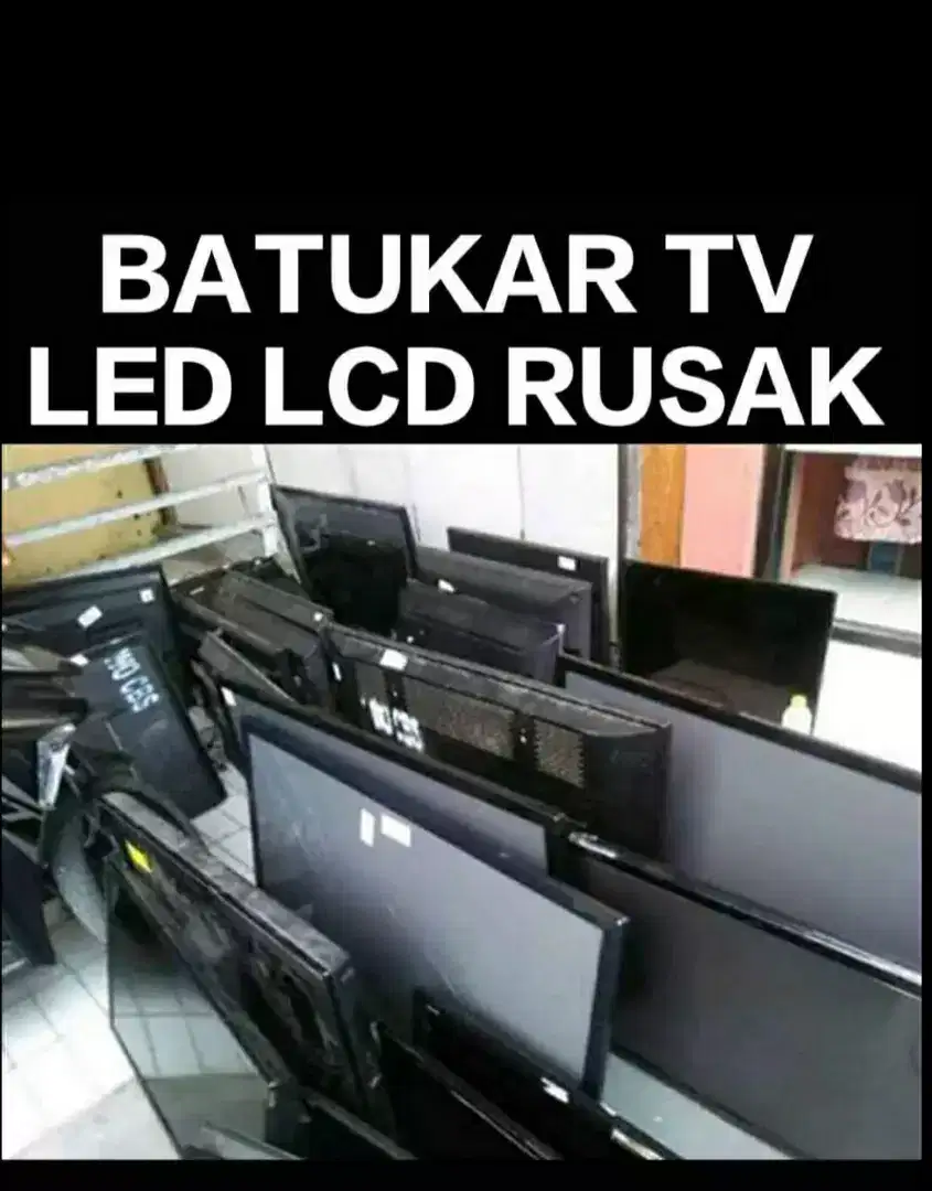 Terima TV led LCD jual beli dsb